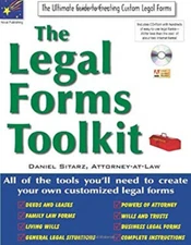 The Legal Forms Toolkit : All the Tools You'll Need to Create You