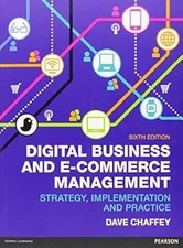 Digital Business and E-Commerce Management, Chaffey, Dave, Used; Good Book