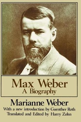 Max Weber by Marianne Weber - 9781138527775