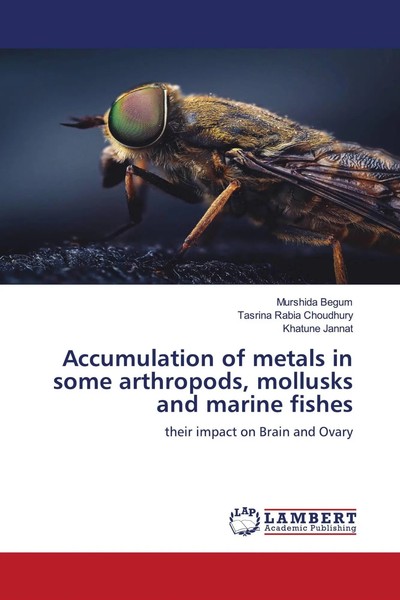 Murshida Begum (U. A.) | Accumulation Of Metals In Some Arthropods, Mollusks...-image
