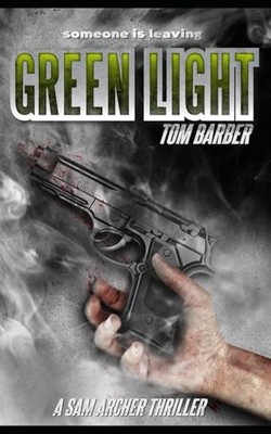 Green Light (Sam Archer), Barber, Tom
