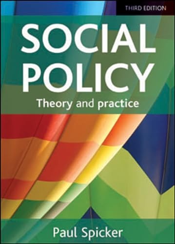 Social policy: Theory and Practice-Spicker, Paul Paul Spicker,