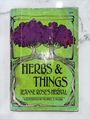 Herbs & Things, Jeanne Rose's Herbal 1977 Printing