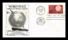 DR JIM STAMPS US COVER WORLD PEACE WORLD TRADE FDC SCOTT 1129 LOWRY ARISTOCRATS
