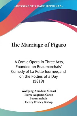 The Marriage of Figaro Wolfgang Amadeus Mozart (u. a.) Taschenbuch Englisch 2009