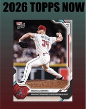  2026 Topps Now #34 MICHAEL SOROKA Immaculate...