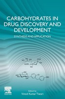 Carbohydrates In Drug Discovery And Development | Synthesis And Application
