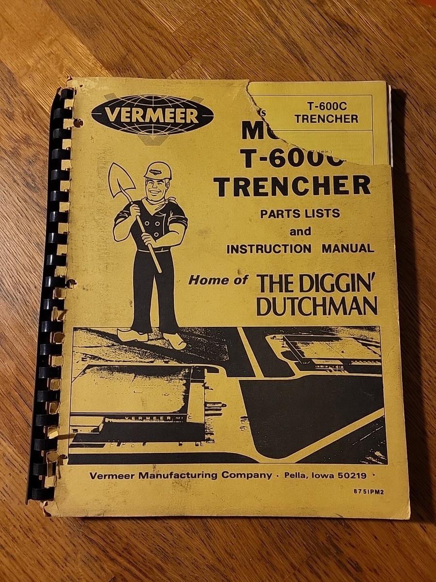 Vermeer T-600C Trencher Parts List And Instruction Manual Book