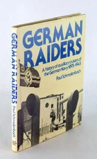 P Schmalenbach German Raiders A History Of Auxiliary Cruisers Of The German Navy