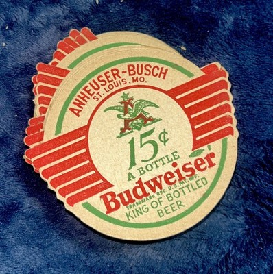 1930 s Budweiser Coaster.   King of Bottled Beer  .15 Cents  (Set of 12)