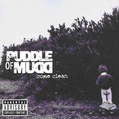 PUDDLE OF MUDD - COME CLEAN (LIMITED EDITION MUDD PACK) [PA] NEW CD