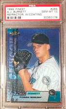 1999 Finest Refractor With Coating A.J. Burnett #289 PSA 10 Marlins Rookie RC