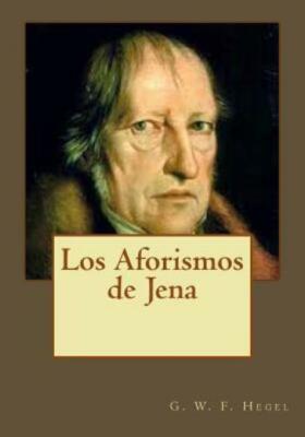 Los Aforismos De Jena