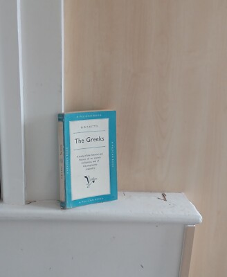 The Greeks; by H D F Kitto    (Pelican Books A220)