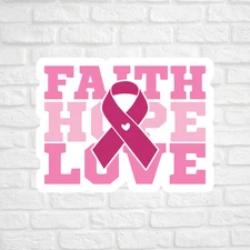 Faith hope love sticker vinyl decal breast cancer awareness pink ribbon