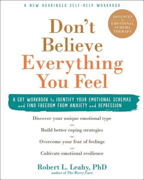 Don't Believe Everything You Feel | Robert L. Leahy | Englisch | Taschenbuch-image