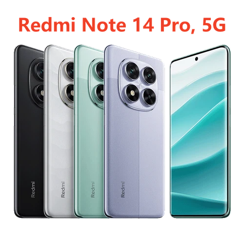 Xiaomi Redmi Note 14 Pro 5G SmartPhone HyperOS MediaTek 7300-Ultra IP68 512GB