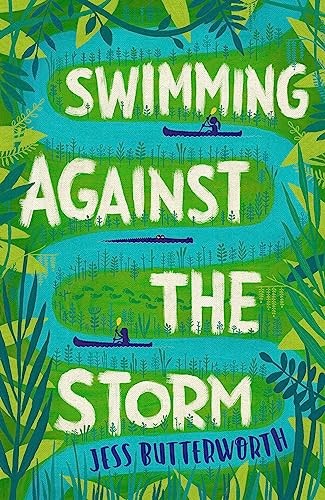 Swimming Against the Storm-Jess Butterworth