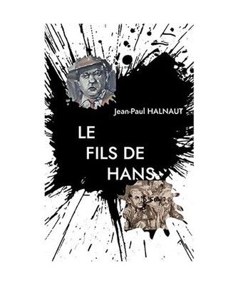 Le Fils de Hans, Jean-Paul Halnaut
