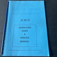 CASINO BAR X 7EVEN NOTE AWP Operators Guide & Service Manual Bell Fruit Machine