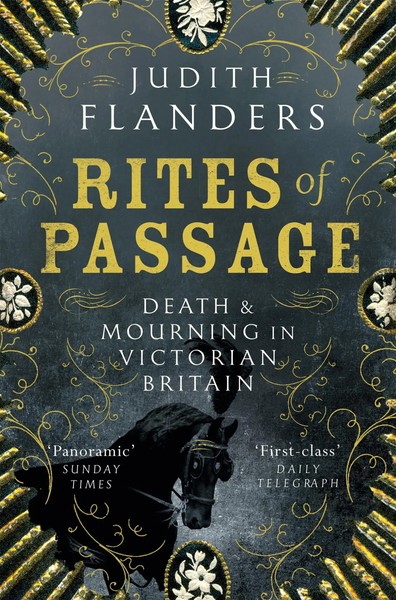 Rites Of Passage | Death And Mourning In Victorian Britain | Judith Flanders-image