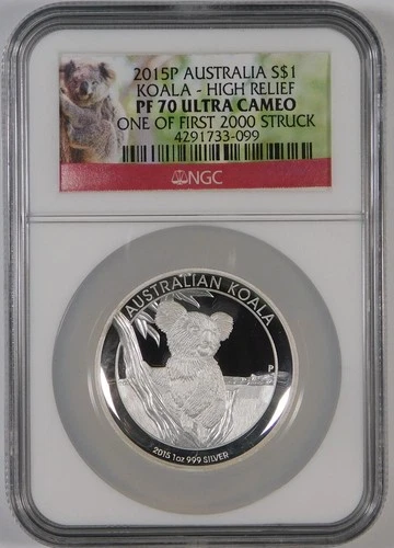2015-P $1 Australia High Relief Silver Koala NGC PF70 **One of First Struck**