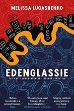 Melissa Lucashenko Edenglassie (Paperback)