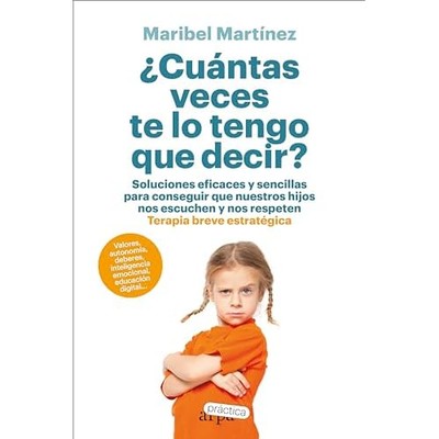 ��Cu�ntas veces te lo tengo que decir? - Spanischsprachiges Taschenbuch NEU Maribel M