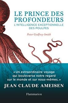 Le prince des profondeurs : lintelligence exceptionnell... | Buch | Zustand gut