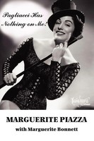 Marguerite Piazza | Pagliacci Has Nothing On Me! | Taschenbuch | Englisch (2006)