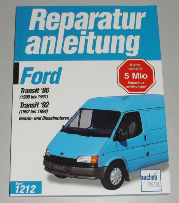 Reparaturanleitung Ford Transit Benzin Diesel, Baujahre 1990 1994  9783716819388