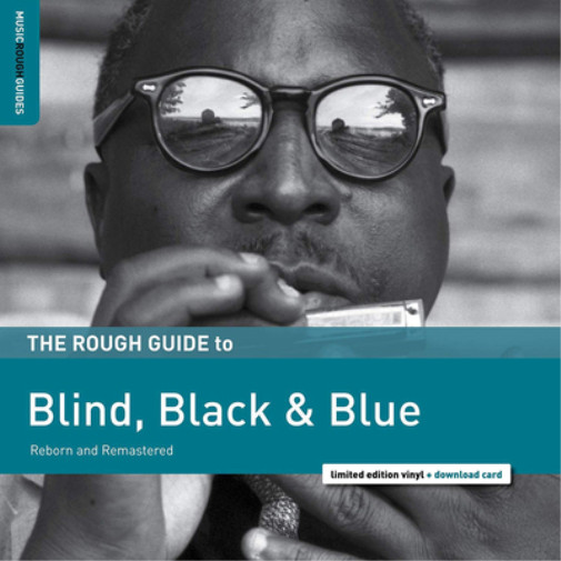 Various Artists The Rough Guide to Blind, Black & Blue (винил) (ИМПОРТ из Великобритании)