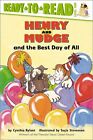 Henry and Mudge and the Best Day of All: Ready to Read Level 2 by Cynthia Rylant (Hardback, 1997)