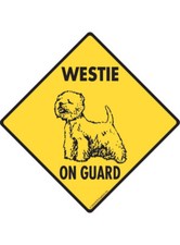 Warning Westie On Guard - Beware Dog Aluminum Dog Sign or Vinyl Sticker