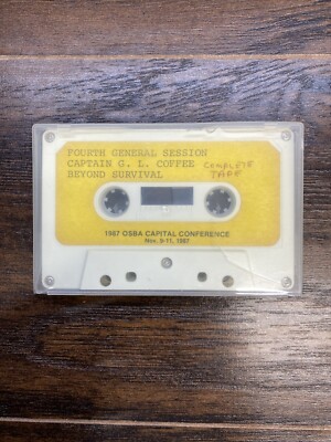 1987 Captain Gerald L Coffee  Beyond Survival  Speech OSBA Conference Cassette
