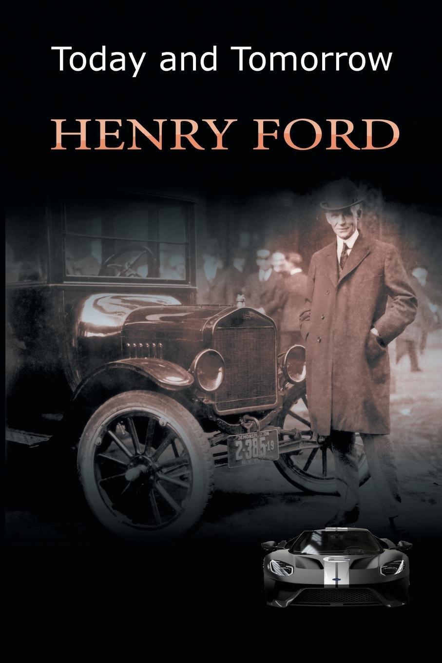 Thumbnail - Henry Ford | Today And Tomorrow | Taschenbuch | Englisch (2018) |