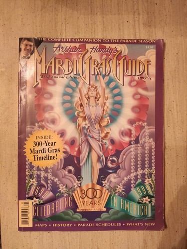 VINTAGE 1999 ARTHUR HARDY'S MARDI GRAS GUIDE MAGAZINE NEW ORLEANS - Picture 1 of 1