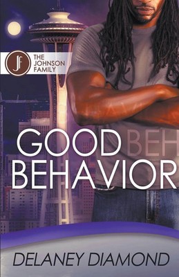 Delaney Diamond | Good Behavior | Taschenbuch | Englisch (2016)
