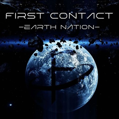 First Contact Earth Nation (CD) Album