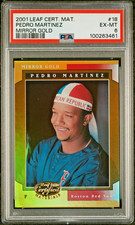 2001 LEAF CERTIFIED MATERIALS MIRROR GOLD #18 PEDRO MARTINEZ SP #/25 PSA 6 POP 1