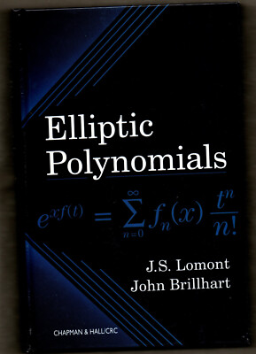 Elliptical Polynomials HC  Lomont  Brillhart  2001  1st Print   US shipping only