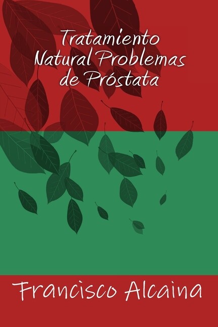 Tratamiento Natural Problemas De Pr?Stata