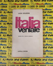book libro ITALIA VENIALE Luca Goldoni CAPPELLI EDITORE 1969 (B61)