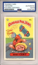 SIGNED Tom Bunk 1986 Topps Garbage Pail Kids GPK Hurt Curt #89a PSA DNA COA
