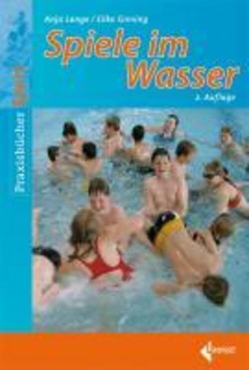 Thumbnail - Spiele Wasser | Anja Lange (u. A.) | Deutsch | Taschenbuch | 152 S. |