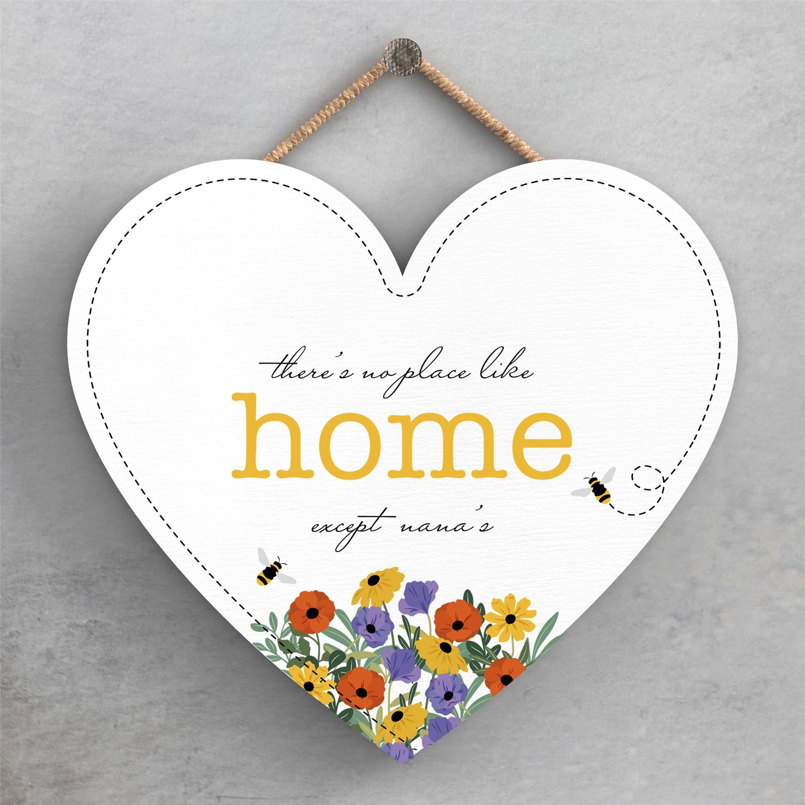 THERE IS NO PLACE LIKE HOME EXCEPT NANAS SPRING MEADOW THEME PLAQUE
