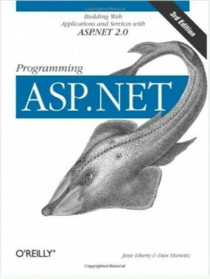 Programming ASP .NET By Jesse Liberty,Dan Hurwitz