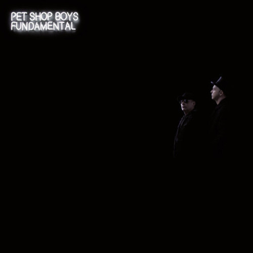 Pet Shop Boys - Fundamental (Ремастированная версия 2017 года) [Новый виниловый альбом] Rmst