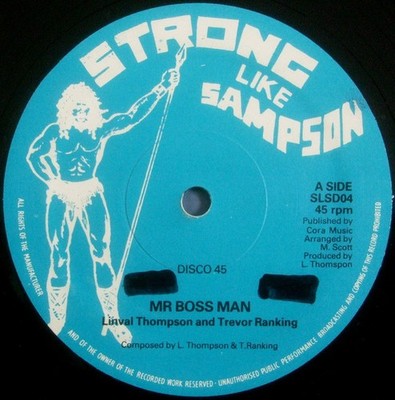 Linval Thompson And Trevor Ranking* / Barnabous* - Mr Boss Man / Stop Pushing Me