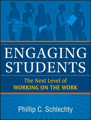 Engaging Students by Phillip C. Schlechty PAPERBACK 9780470640081